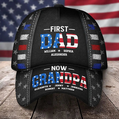 America First Dad Now Grandpa Kid Names - Personalized Classic Cap