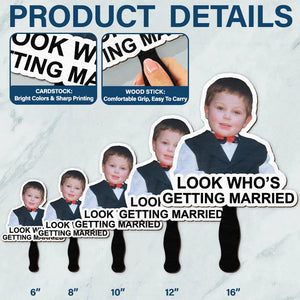 Custom Photo Look Who's Getting Married - Personalized Handheld Fan