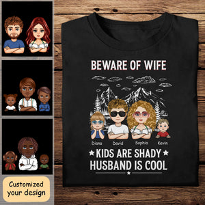 Beware Of Wife Husband Is Cool - Personalized Apparel - Gift For Husband, Funny Gift Father's Day