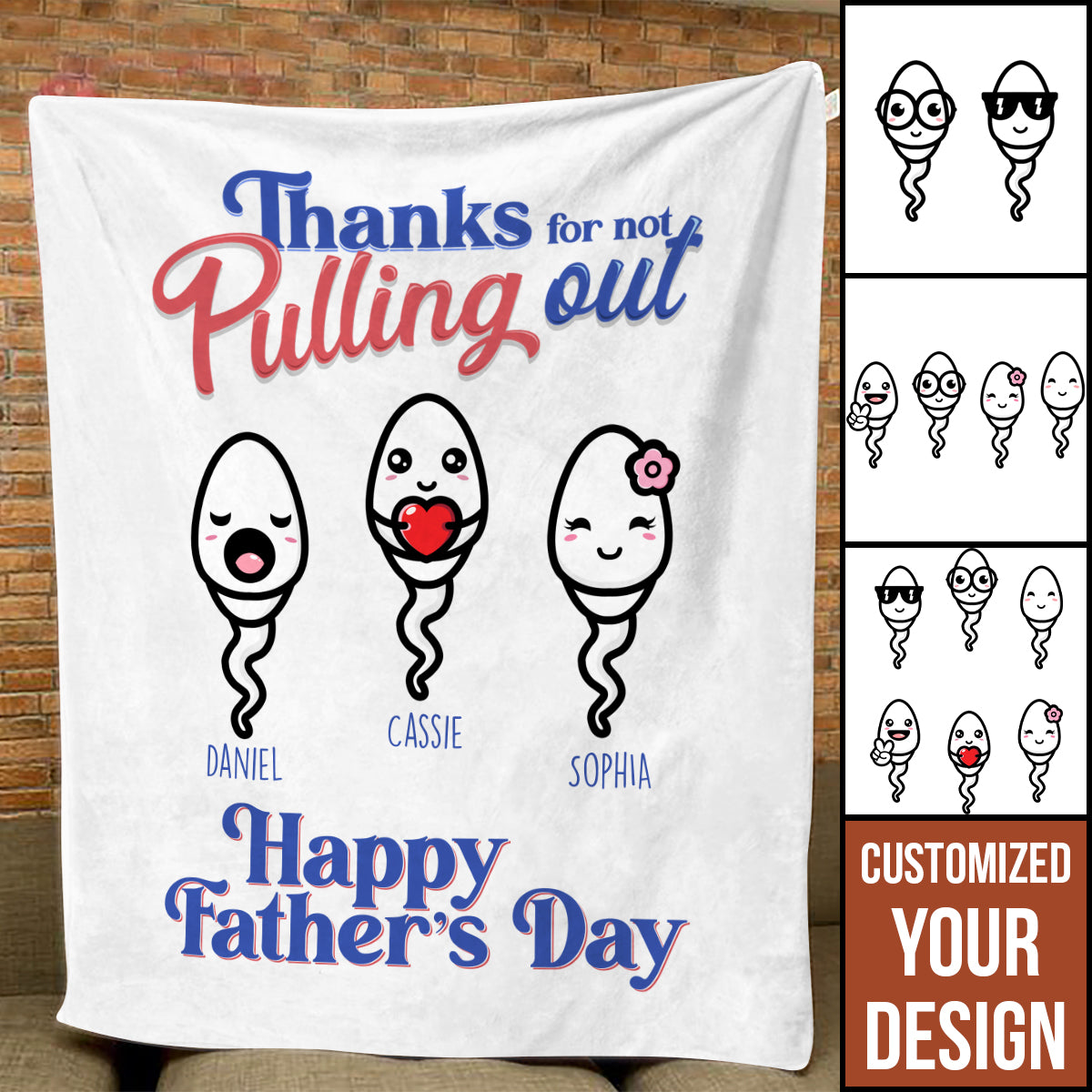 Thanks For Not Pulling Out - Personalized Blanket - Funny, Gift For Dad, Father's Day Gift, Birthday Gift