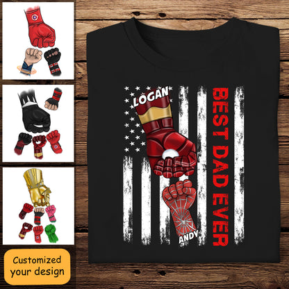 Best Dad Ever Superhero American Fist Bump - Personalized Apparel - Gift For Father, Dad, Father's Day, Birthday Gift