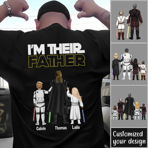 I'm Their Father - Personalized Apparel - Gift For Father, Daddy, Father's Day, Birthday Gift