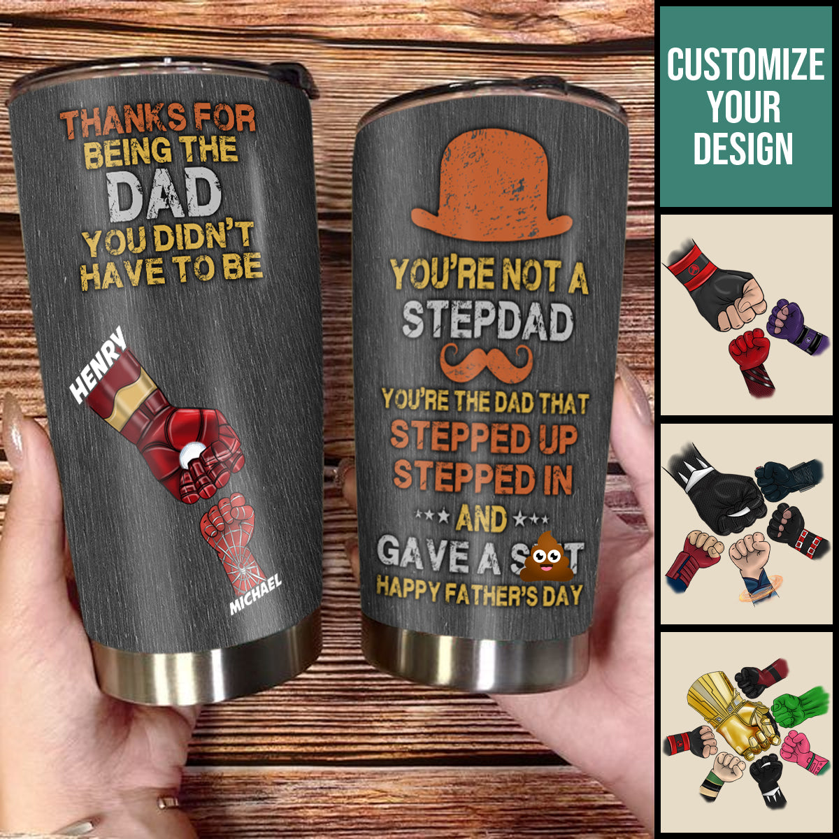 Thanks For Being The Dad You Didn't Have To Be - Personalized Tumbler - Gift For Bonus Dad, Stepdad, Father's Day, Birthday Gift