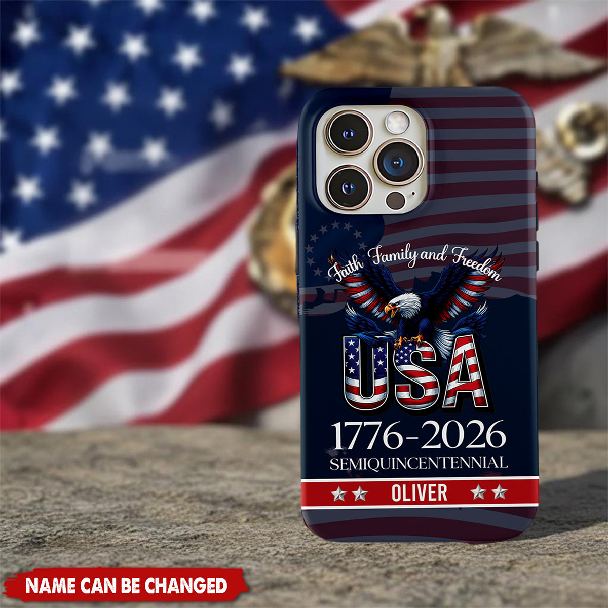 Custom Name Faith, Family & Freedom America 250 Years Patriotic Phone Case