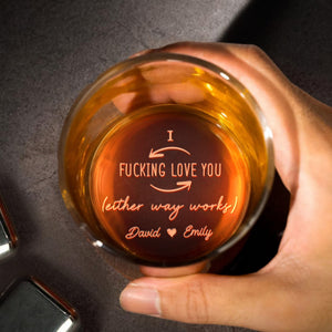 I Effing Love You, Arrow And Heart Design, Personalized Engraved Whiskey Glass, Gift For Couples and Partners