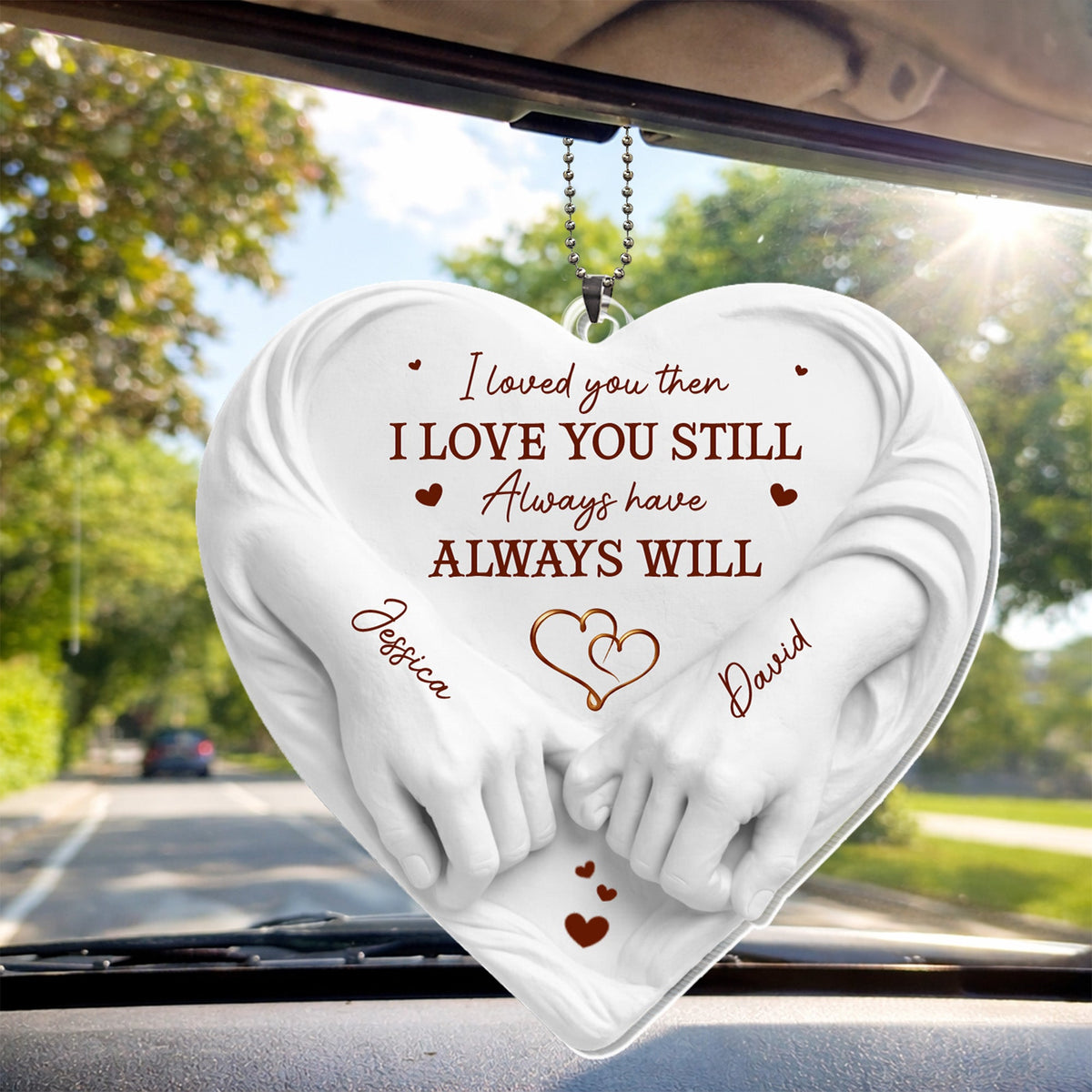 I Loved You Then I Love You Still Holding Hands Heart, Personalized Ornament, Gift For Spouse