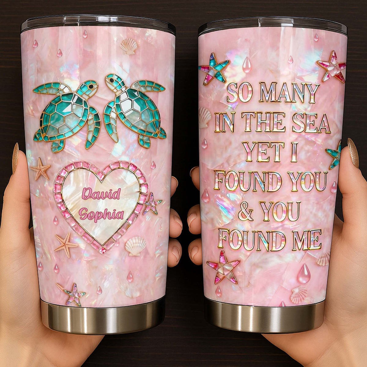 So Many In The Sea Yet I Found You With Turtles, Stainless Steel Tumbler, Gift For Couples And Sea Life Lovers