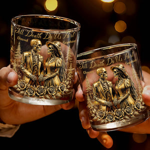 Till Death Do Us Part With Skeleton Couple And Roses, Custom Whiskey Glass, Gift For Spouse