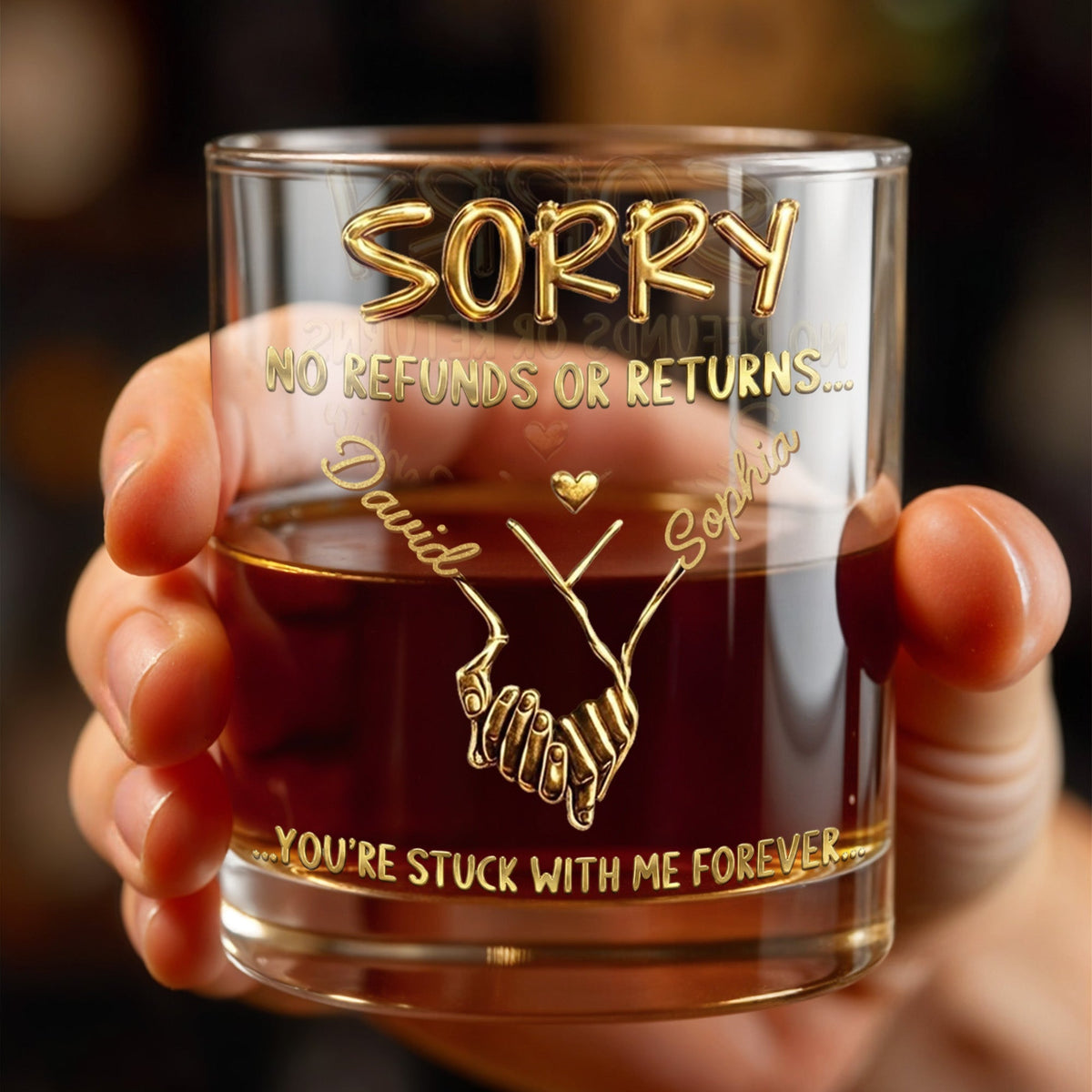 Sorry No Refunds Or Returns, Personalized Whiskey Glass, Gift For Spouse