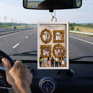 A Museum Of Us With Gold Frames And Photographs,Car Hanging Ornament,Gift For Couples And Family