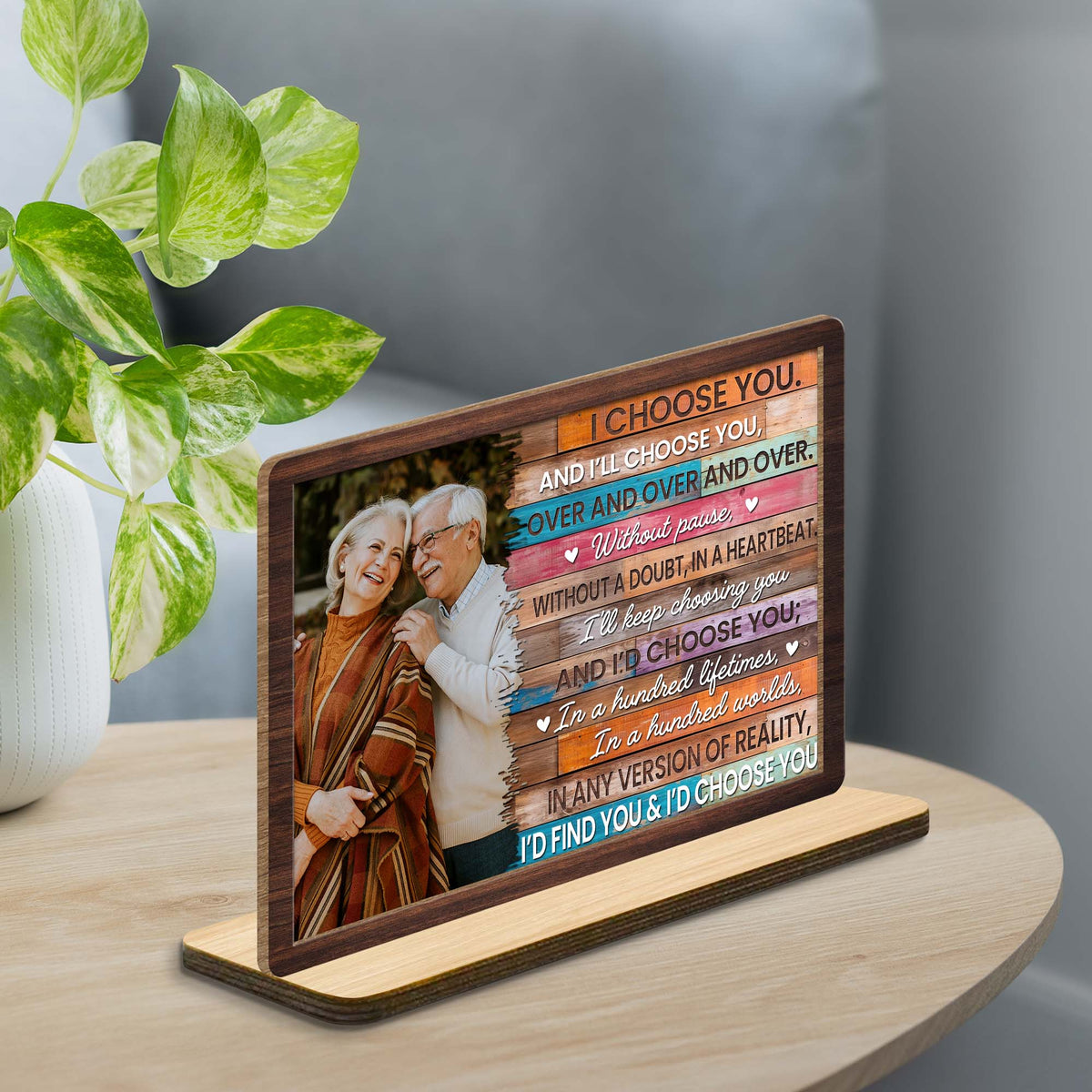 I Choose You - Romantic Personalized Custom Wood Plaque - Gift For Spouse