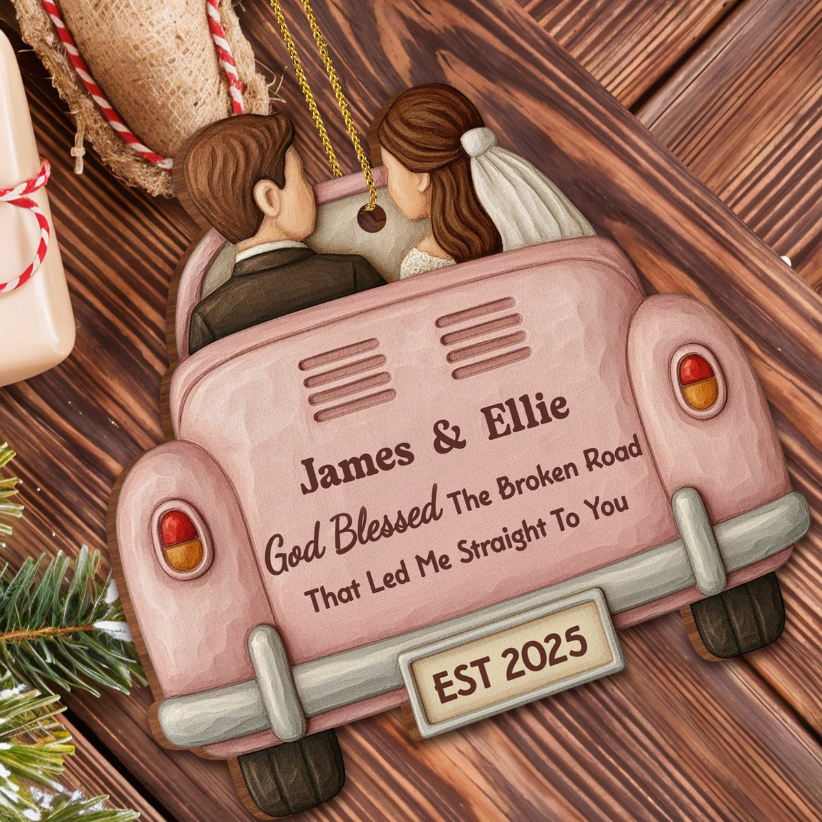 God Blessed The Broken Road, Car And Couple Design, Personalized Wood Ornament, Gift For Couples And Newlyweds