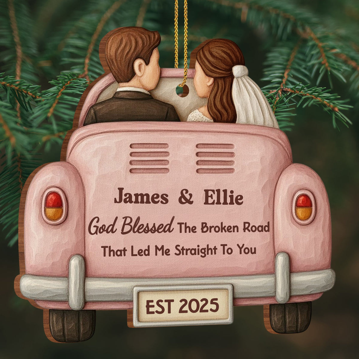 God Blessed The Broken Road, Car And Couple Design, Personalized Wood Ornament, Gift For Couples And Newlyweds