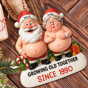 Growing Old Together, Santa And Mrs. Claus Ornament, Gift For Couples