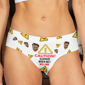 Caution Slippery When Wet, Personalized Women's Low-waisted Brief, Gift For Wife
