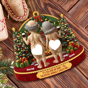 It's You And Me Babe - Till The End, Christmas Tree And Elderly Couple, Custom Wood Ornament, Gift For Couples And Spouses