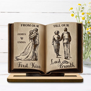From Our First Kiss Till Our Last Breath, Custom Wood Plaque, Gift For Couples