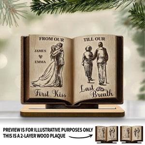 From Our First Kiss Till Our Last Breath, Custom Wood Plaque, Gift For Couples