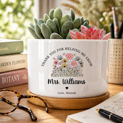 Personalized Teacher Ceramic Pot Planter, Thank You for Helping Me Grow Planter, Teacher Appreciation Gift, Teacher Gift