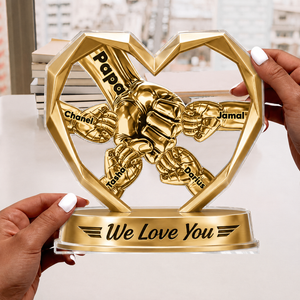 We Love You - Personalized Custom Shaped Acrylic Plaque Daddy s Team Acrylic Plaque Custom Gift for Dad, Custom Shaped Family Keepsake Decor
