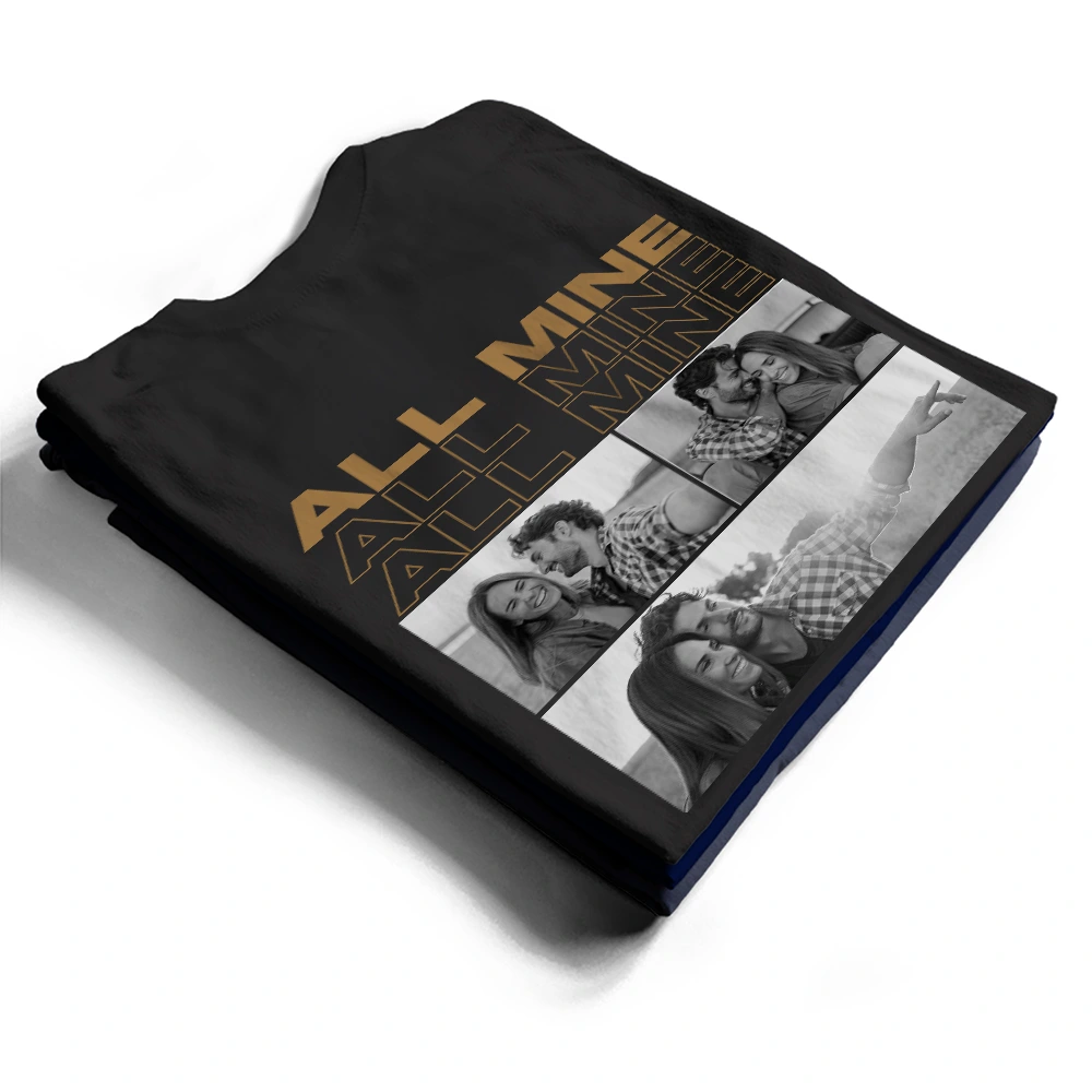 Custom Photo B&W Couple Only You - Personalized T Shirt