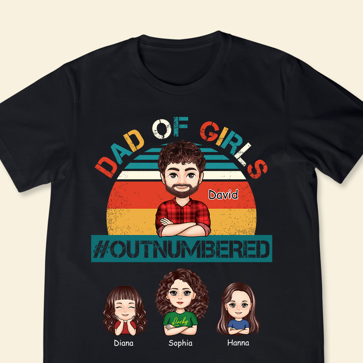 Dad Of Girls Outnumbered - Personalized Apparel - Gift For Father, Grandpa, Father's Day Gift