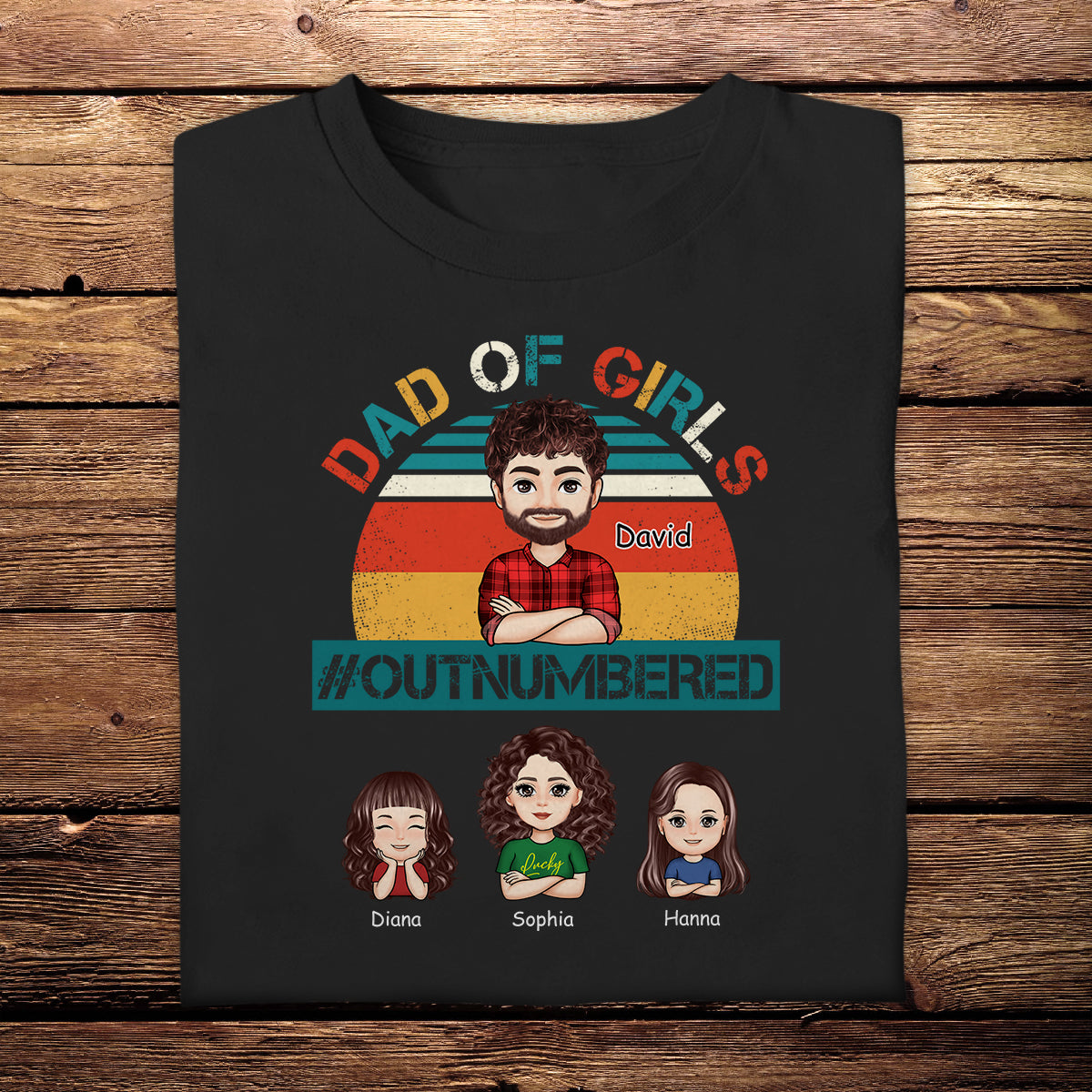 Dad Of Girls Outnumbered - Personalized Apparel - Gift For Father, Grandpa, Father's Day Gift