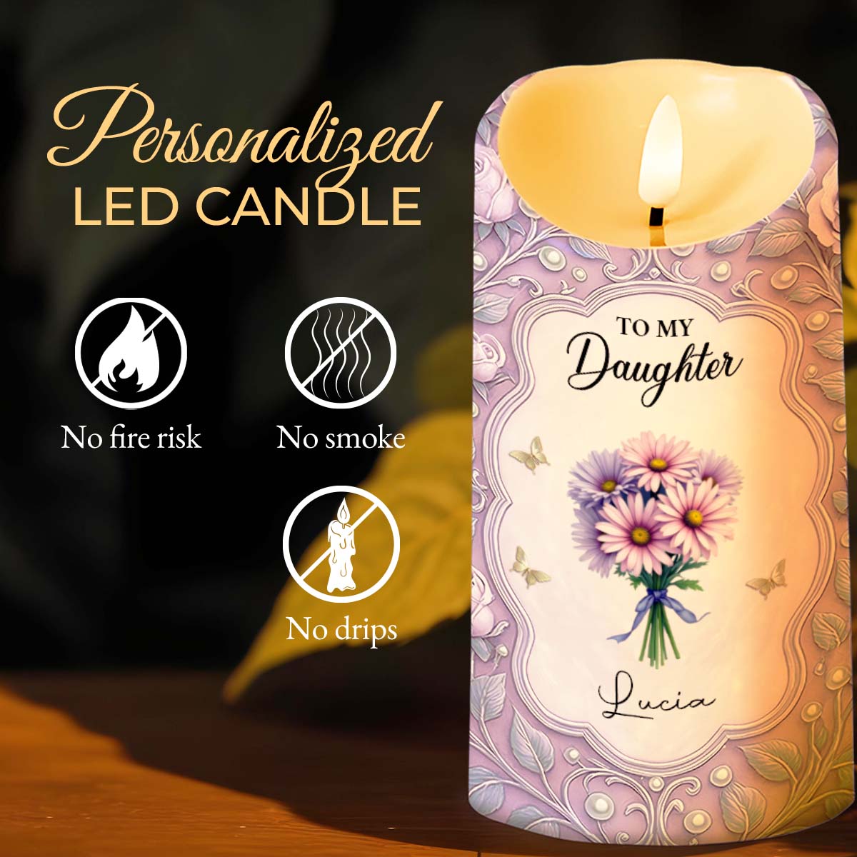 To My Daughter, Candle With Flowers And Hearts, Gift For Daughters