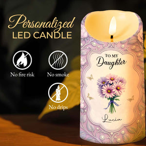 To My Daughter, Candle With Flowers And Hearts, Gift For Daughters