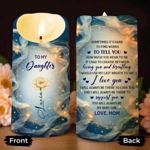 To My Daughter, Loving Words From Mom, Custom LED Candle, Gift For Daughters