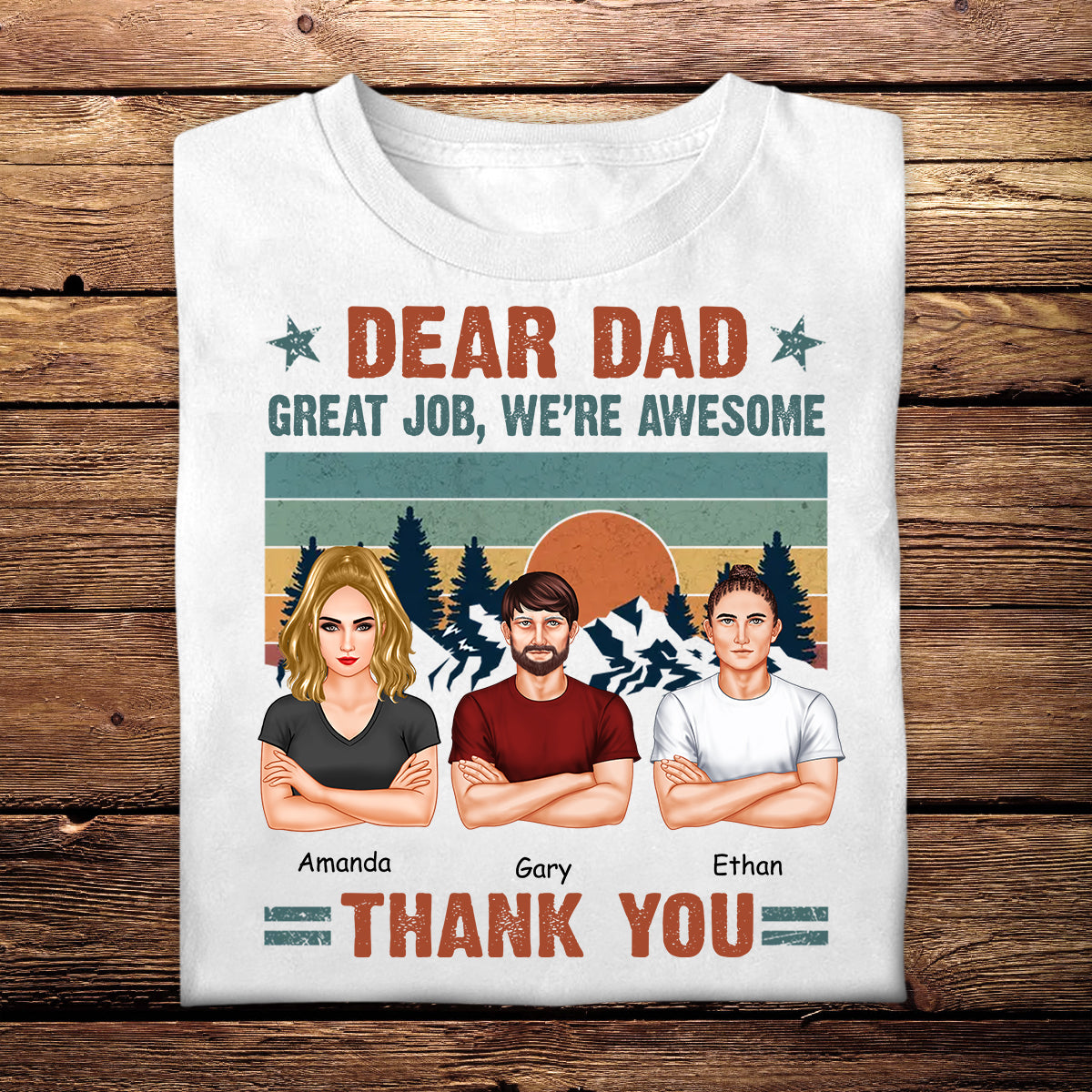 Dear Dad Great Job Retro Vintage - Personalized Apparel - Gift For Father, Dad, Daddy, Father's Day