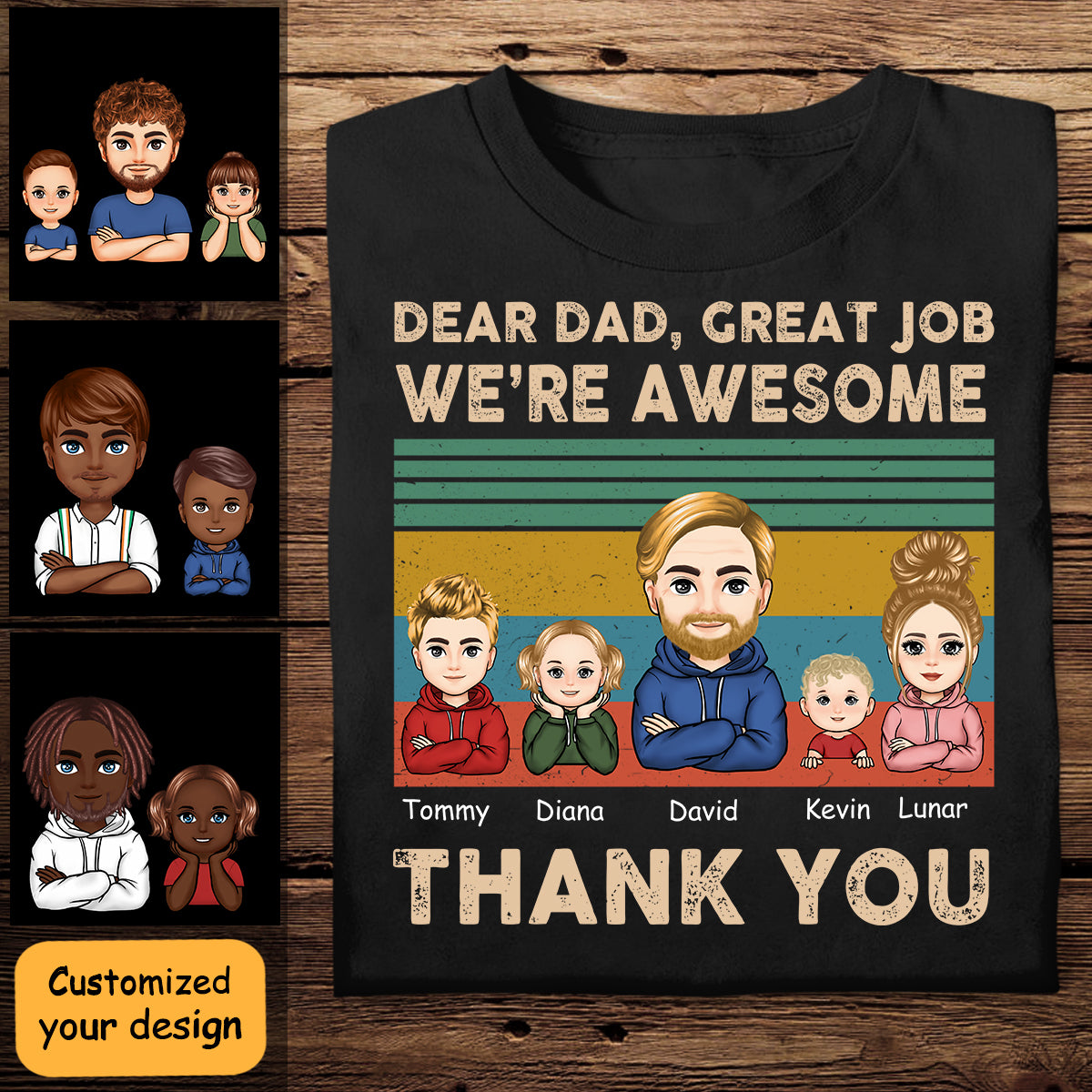 Dear Dad Great Job We're Awesome Thank You - Personalized Apprael - Gift For Father