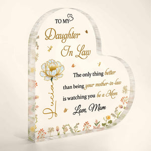 To My Daughter In Law, The Joy of Watching You Be a Mom, Personalized Heart Shaped Acrylic Plaque, Gift For Daughter-In-Laws