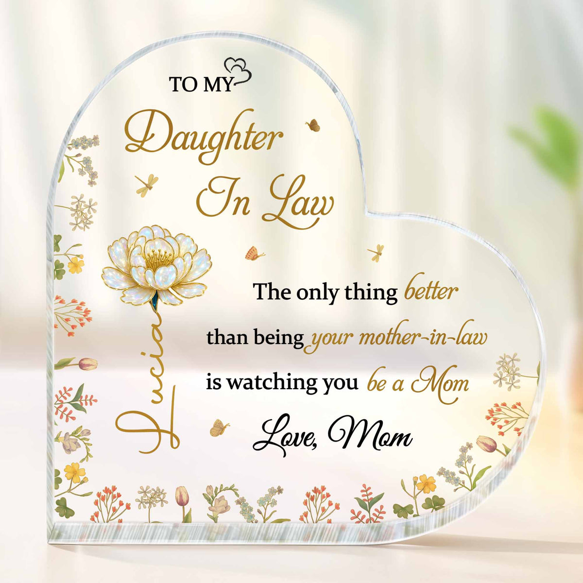 To My Daughter In Law, The Joy of Watching You Be a Mom, Personalized Heart Shaped Acrylic Plaque, Gift For Daughter-In-Laws