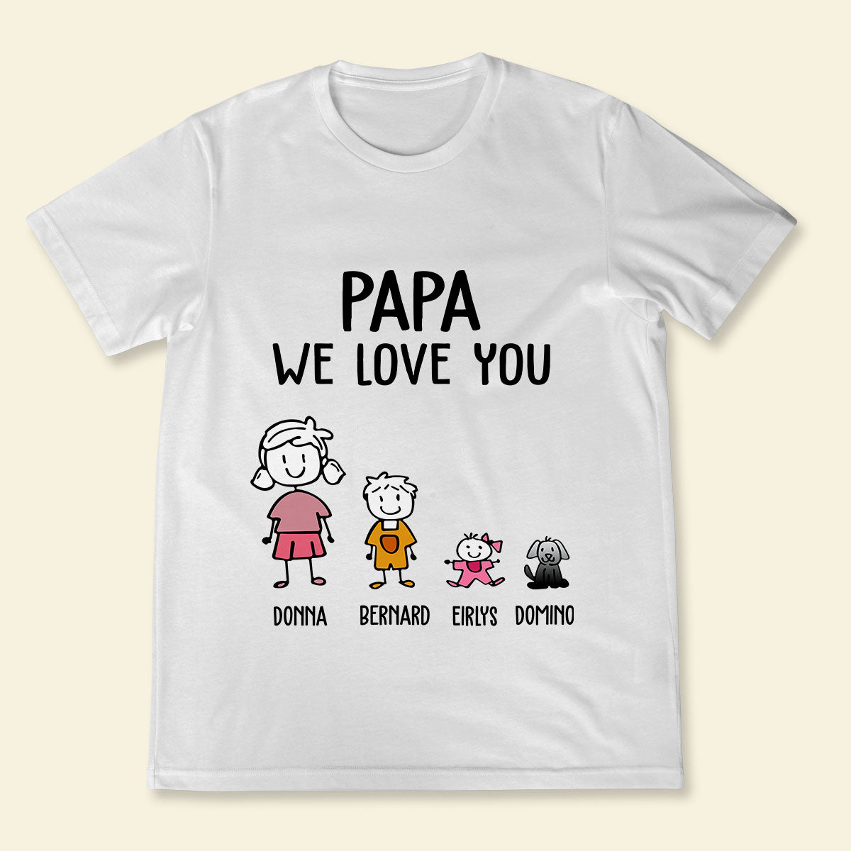 Dad, We love you Shirt - Fathers Day Gift From Daughter Son Kids