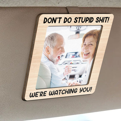 Don't Do Stupid Shit - Personalized Car Visor Clip