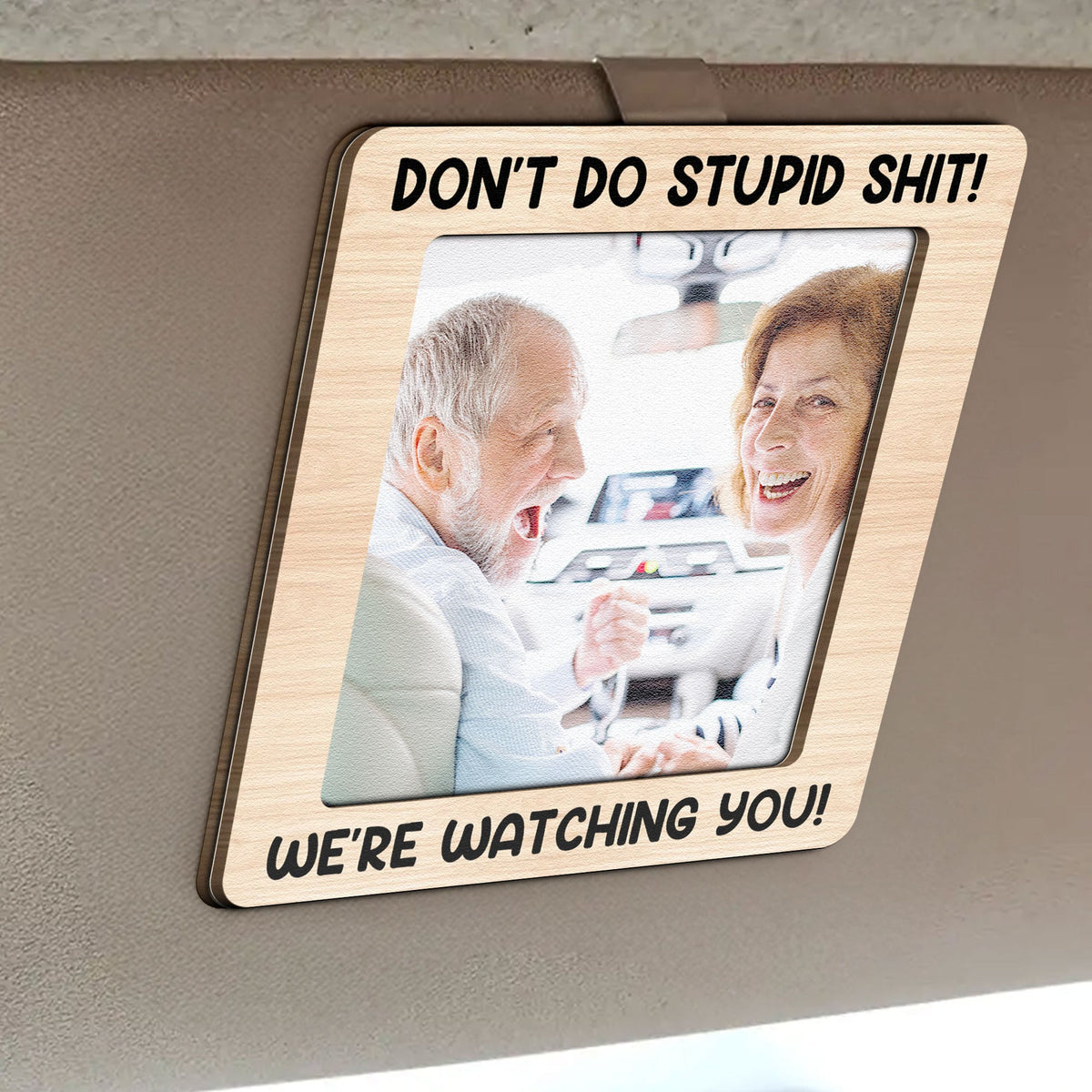 Don't Do Stupid Shit - Personalized Car Visor Clip