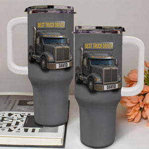 Best Truck Driver, Personalized 40oz Tumbler With Straw, Gift For Truck Drivers