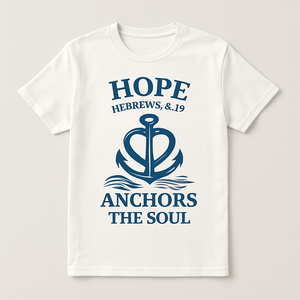 Hope Anchors the Soul Christian T-Shirt – Hebrews 6:19, Anchor Graphic, Faith Over Fear Inspirational Bible Verse Tee Faith%20Over%20Fear%20prompt%20%2320%20studio%20mockup.png
