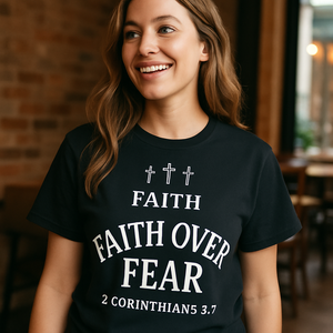 Faith Over Fear Christian T-Shirt – 2 Corinthians 5:7 Bible Verse, Inspirational Religious Tee with Crosses, Spiritual Gift Faith%20Over%20Fear%20prompt%20%2322%20lifestyle%20mockup.png