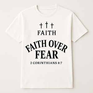 Faith Over Fear Christian T-Shirt – 2 Corinthians 5:7 Bible Verse, Inspirational Religious Tee with Crosses, Spiritual Gift Faith%20Over%20Fear%20prompt%20%2322%20studio%20mockup.png