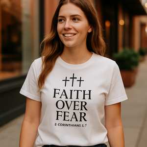 Faith Over Fear Christian T-Shirt – Three Crosses, 2 Corinthians 5:7 Bible Verse, Religious Inspirational Tee Faith%20Over%20Fear%20prompt%20%2329%20lifestyle%20mockup.png