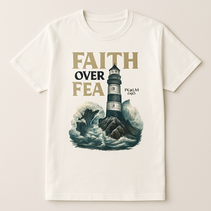 Faith Over Fear Lighthouse Christian T-Shirt – Psalm 45:1 Bible Verse Tee, Inspirational Religious Waves Graphic Shirt for Believers Faith%20Over%20Fear%20prompt%20%2343%20studio%20mockup.png