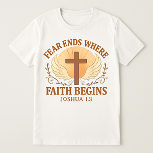 Faith Over Fear Christian T-Shirt – Cross & Wings "Fear Ends Where Faith Begins" Joshua 1:9 Bible Verse Inspirational Shirt Faith%20Over%20Fear%20prompt%20%236%20studio%20mockup.png