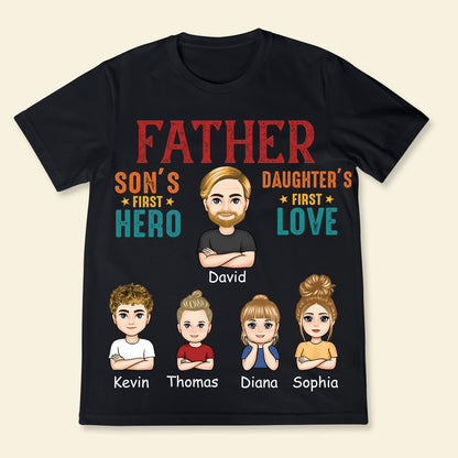 Father-Son's First Hero-Daughter's First Love - Personalized Apprael - Gift For Father