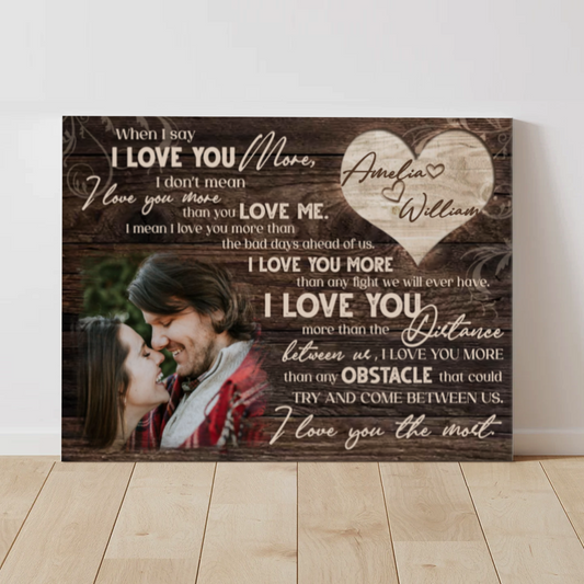 I Love You More Couple Photo Canvas, Personalised Photo Gift For Him, Anniversary Gift For Husband, Gift For Boyfriend