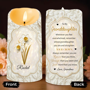 To My Granddaughter, Always Remember You Are Braver, Personalized Custom LED Candle, Gift For Granddaughters