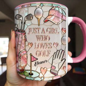 Just A Girl Who Loves Golf, Custom Accent Mug, Gift For Golf Lovers