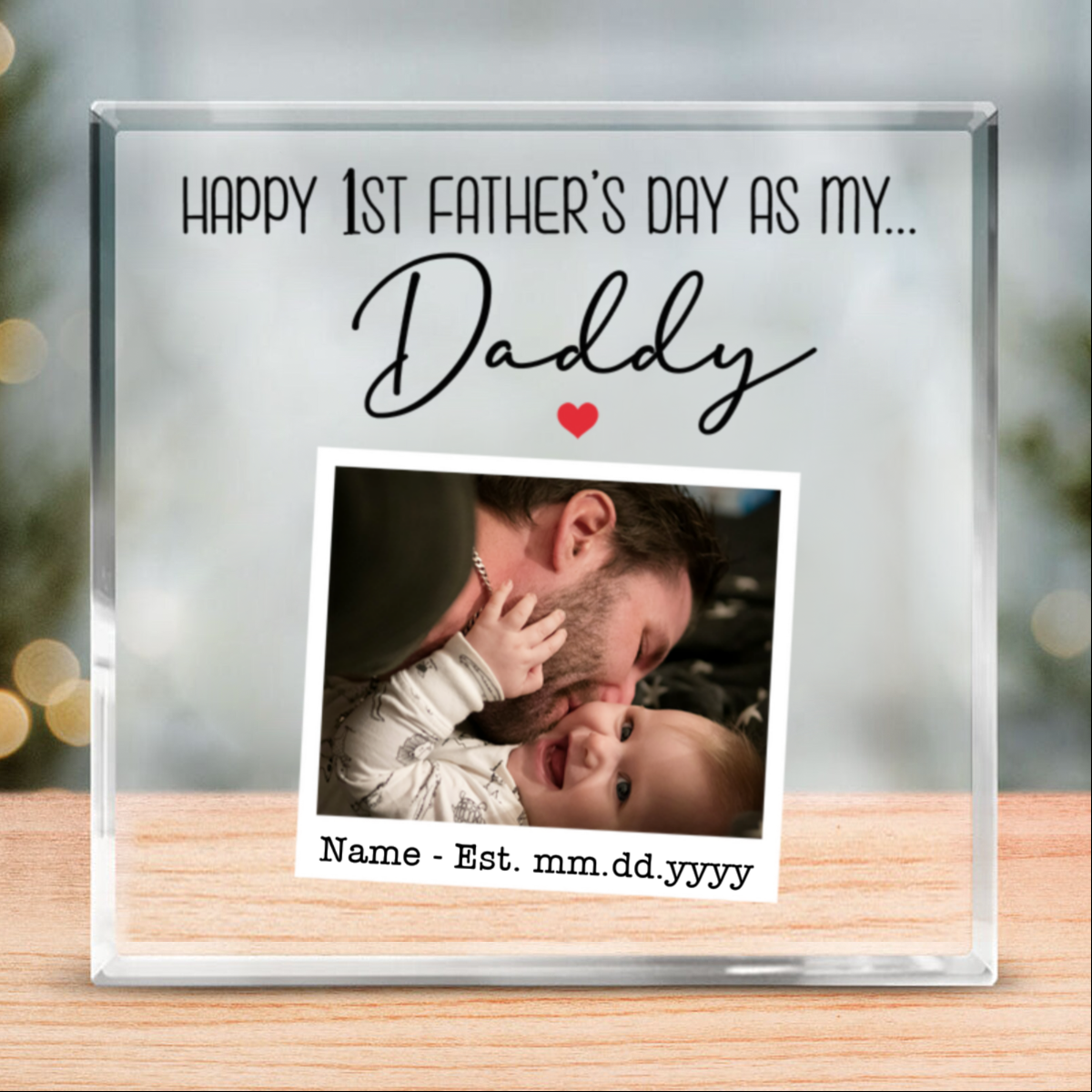 First Father s Day As My Daddy Custom Photo Acrylic Plaque, First Time Fathers Day Gifts, Personalized First Time Dad Gifts, New Dad Plaque