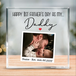 First Father s Day As My Daddy Custom Photo Acrylic Plaque, First Time Fathers Day Gifts, Personalized First Time Dad Gifts, New Dad Plaque
